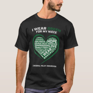 Herzvertrauen Ich trage Grün für Niece Cerebral Pa T-Shirt