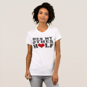 Hes meine andere Hälfte T-Shirt (Vorne ganz)