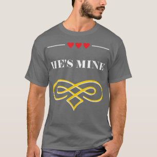Hes Mine Funny Bride Spaß Ehefrau zu sein Hochzeit T-Shirt