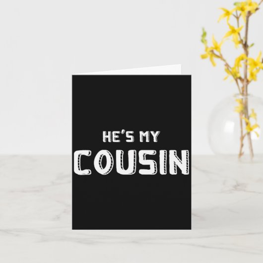 He's My Cousin Family Reunion, Funny Couples, Sing Karte (Gelbe Blume)