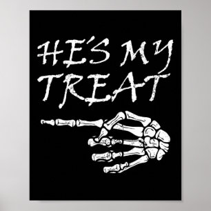 Hes My Leckerei Skeleton Halloween Kostüm Matching Poster