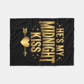 He's My Midnight Kiss Happy New Year Matching Coup Fleecedecke (Vorderseite (Horizontal))