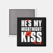 He's My Midnight Kiss Happy New Year Matching Funn Magnet (Vorderseite/Rückseite)