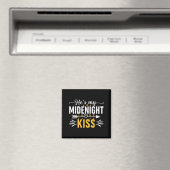 He's My Midnight Kiss Happy New Year Nye Matching  Magnet (In Situ (Geschirrspüler))