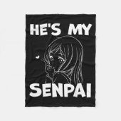 He's My Senpai Funny Anime Matching Couple Girlfri Fleecedecke (Vorderseite)
