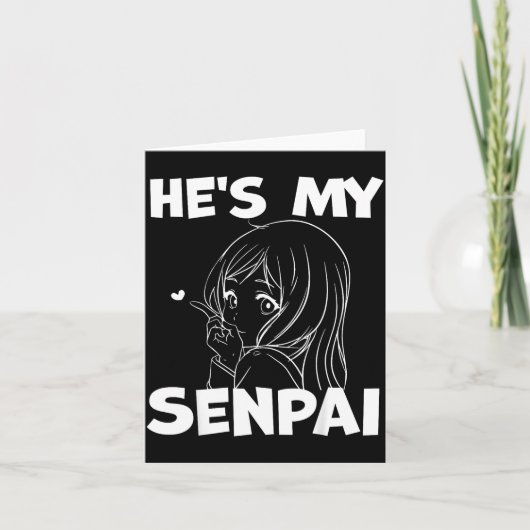 He's My Senpai Funny Anime Matching Couple Girlfri Karte (Vorderseite)