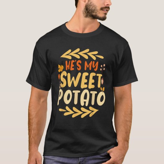 Hes My Sweet Potato I Yam Set Erntedank Paare T-Shirt (Vorderseite)