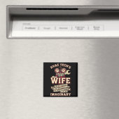 He's Not Imaginary Funny Hvac Tech Wife Women Girl Magnet (In Situ (Geschirrspüler))
