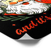 He's On The List Not Mine Santa Funny Christmas  Poster (Ecke)