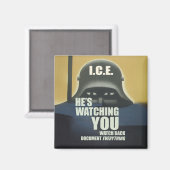 He's Watching You 2026 Magnet (Vorderseite/Rückseite)