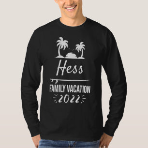 Hess Family Vacation Tropical Group Trip Beach T-Shirt