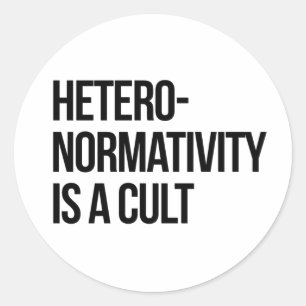 Hetero-Normalität ist ein Kult Runder Aufkleber