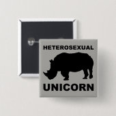 Heterosexuelles Einhorn Rhinoceros Button Abzeiche (Vorne & Hinten)