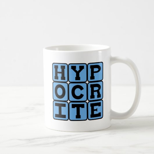 Heuchler, Lügner Kaffeetasse (Rechts)
