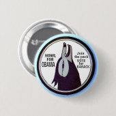 Heulen für Obama-Knopf (Version) Button (Vorne & Hinten)