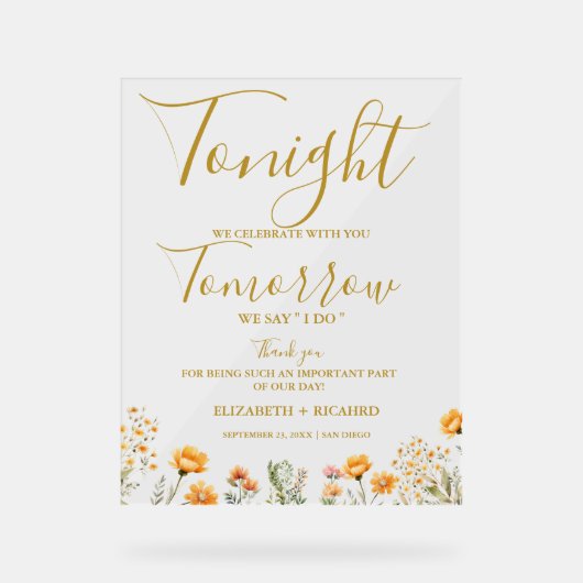 Heute Abend feiern wir das Hochzeitsessen Probe Acrylschild (Vorderseite)