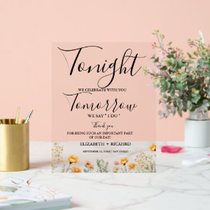 Heute Abend feiern wir das Hochzeitsessen Probe Acrylschild