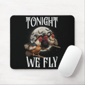 Heute Abend fliegen wir Hühnerhexen Funny Hallowee Mousepad (Mit Mouse)