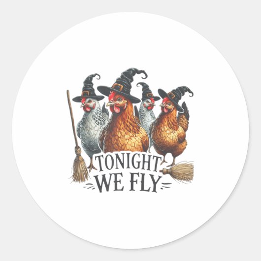 Heute Abend fliegen wir lustig Hexenhähnchen Hallo Runder Aufkleber (Vorderseite)