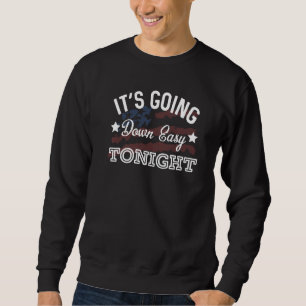 Heute Abend geht es los mit Country-Texten Sweatshirt