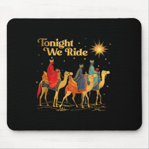 Heute Abend Reiten Wir Männer Zu Weihnachten Mit K Mousepad