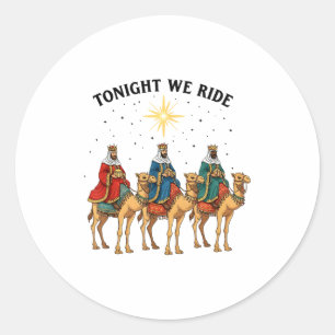 Heute Abend Reiten wir Weihnachten, 3 Weise Männer Runder Aufkleber