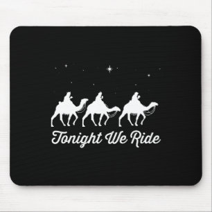 Heute Abend Reiten Wir Weihnachten Christliche Kam Mousepad