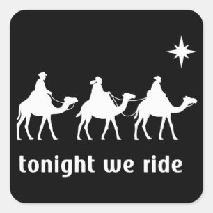 Heute Abend reiten wir Weihnachten Christlicher Gl Quadratischer Aufkleber