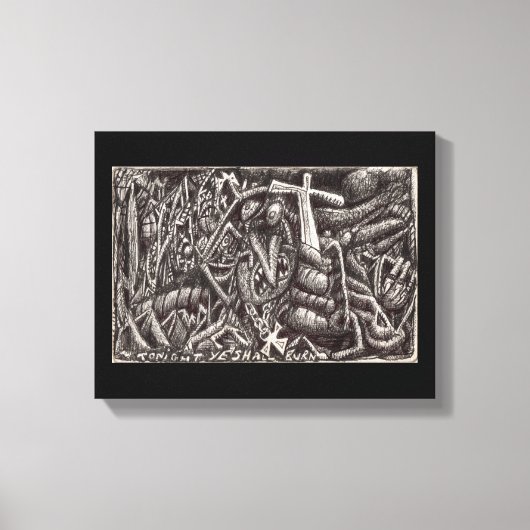 "Heute Abend sollt ihr brennen!" Leinwanddruck (Vorderseite)