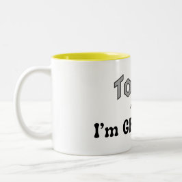 Heute bin ich dankbar Cup Zweifarbige Tasse