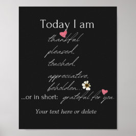 Heute bin ich dankbar inspirierend anpassbar poster