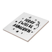 Heute bin ich ein Einhorn Fliese (Seite)