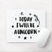 Heute bin ich ein Einhorn Mousepad (Mit Mouse)