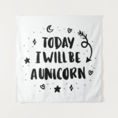 Heute bin ich ein Einhorn Wandteppich (Vorderseite)
