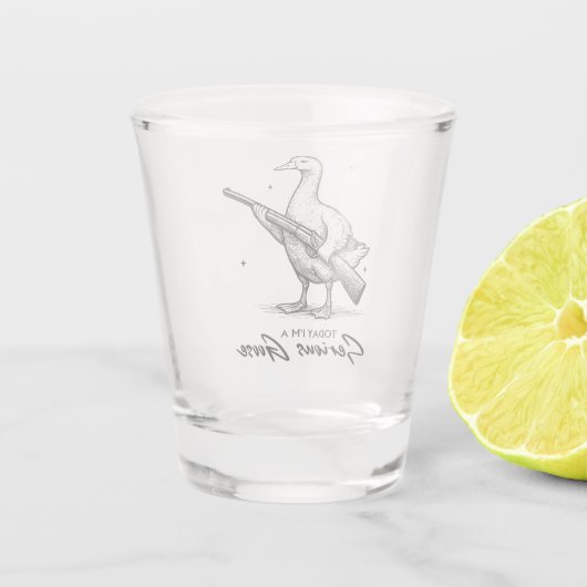 Heute bin ich ein ernster Gänsehiebhaber, der mit  Schnapsglas (Rückseite)