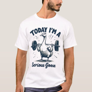 Heute bin ich ein ernstzunehmender Gänsehaut T-Shirt