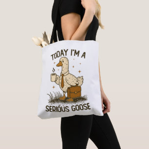 Heute bin ich eine ernsthafte Gans Lustige Büroarb Tasche