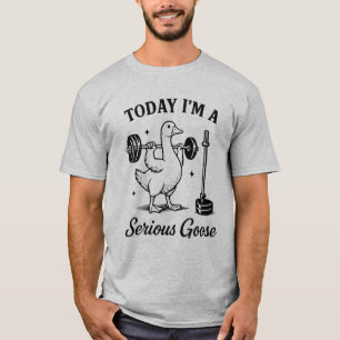 Heute bin ich eine ernsthafte Gans Lustiges Fitnes T-Shirt
