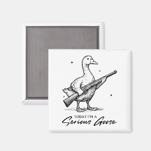 Heute bin ich eine ernsthafte Gänseliebhaber-Gans Magnet