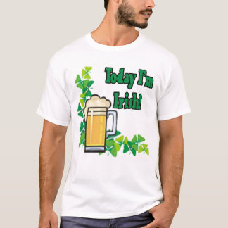 Heute bin ich irisch T-Shirt