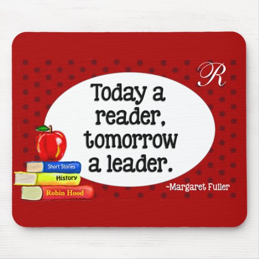 Heute ein Leser morgen ein Führer-Rot-Tupfen Mousepad (Vorne)
