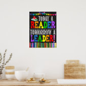 Heute ein Leser Morgen ein Leader-Klassenposter Poster (Küche)