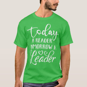 Heute ein Leser Morgen ein Leser Buch Liebe T-Shirt