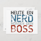 Heute ein Nerd, morgen dein Boss Postkarte (Vorne/Hinten)