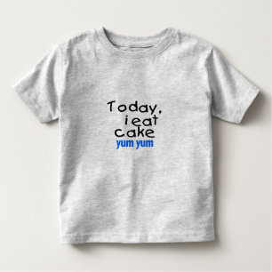 Heute esse ich Kuchen Yum Yum (Blau) Kleinkind T-shirt