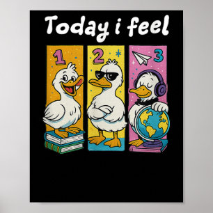 Heute fühle ich mich wieder in der Schule für den Poster