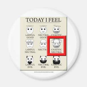 Heute glaube ich chaotischer neutraler Person Magnet