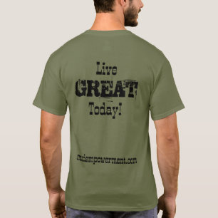 Heute großartig leben T-Shirt