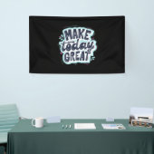 Heute großartig machen banner (Messeveranstaltung)