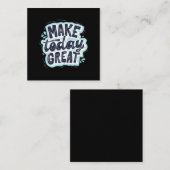 Heute großartig machen mitteilungskarte (Vorne/Hinten)